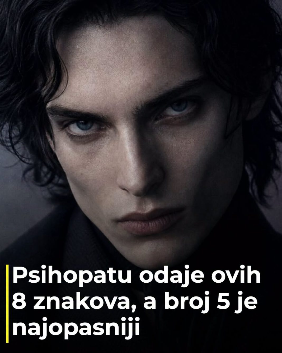 Psihopatu odaje ovih 8 znakova, a broj 5 je najopasniji - featured image Psihopatu odaje ovih 8 znakova, a broj 5 je najopasniji - featured image