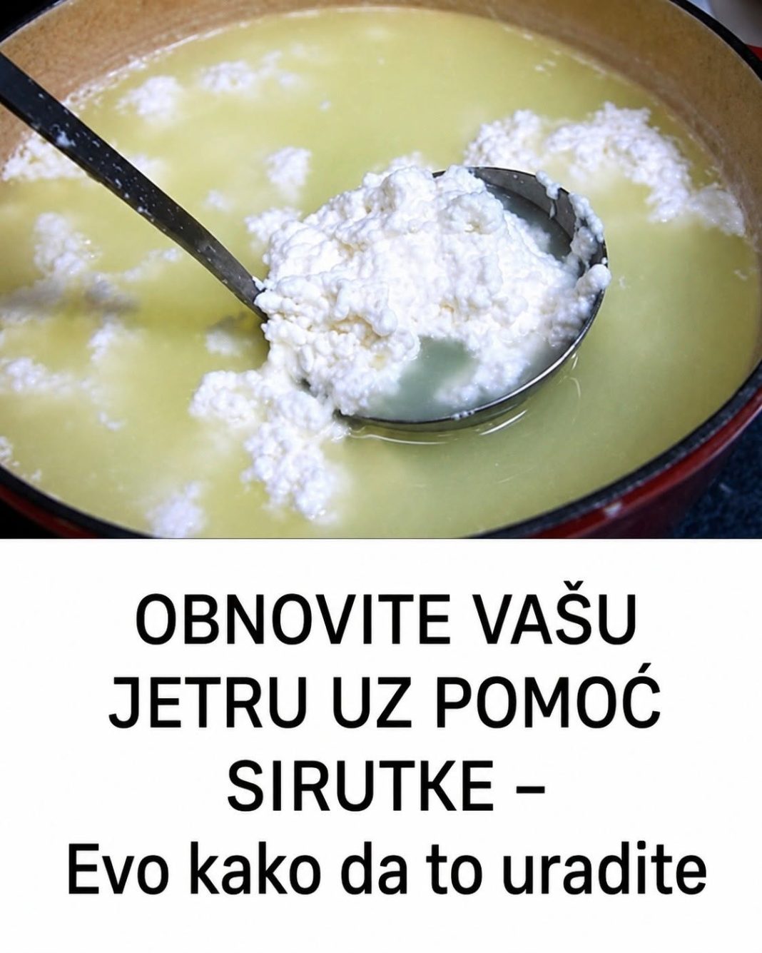 OBNOVITE VAŠU JETRU UZ POMOĆ SIRUTKE – Evo kako da to uradite - featured image