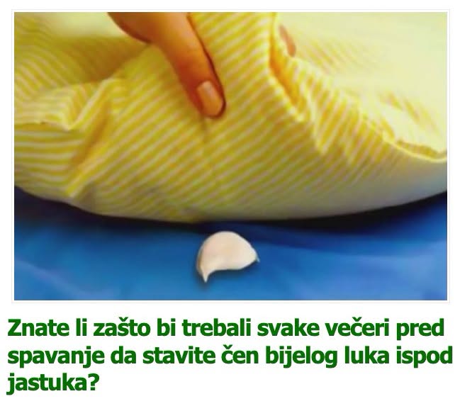 Stavite svake večeri pred spavanje čen bijelog luka ispod jastuka: Evo zašto! - featured image